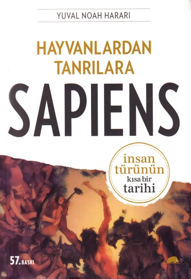 Hayvanlardan Tanrılara - Sapiens; Yuval Noah Harari; 2020