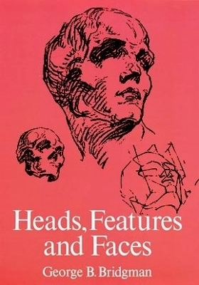 Heads, features and faces