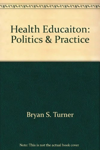 Health education : politics and practice; Deakin university (Australien); 1992