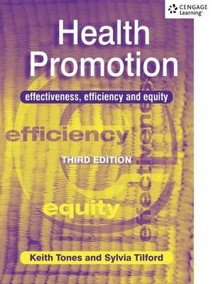Health promotion : effectiveness, efficiency and equity