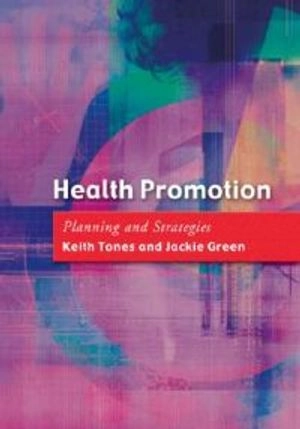 Health promotion : planning and strategies