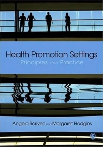 Health promotion settings : principles and practice