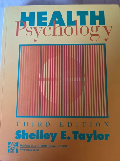 Health psychology; Shelley E. Taylor; 1995