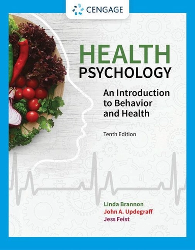 Health psychology : an introduction to behavior and health.; Linda Brannon; 2021