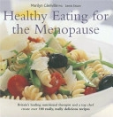 Healthy Eating for the Menopause; Marilyn Glenville, Lewis Esson; 2004