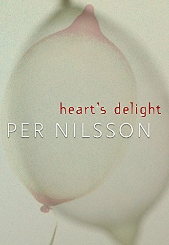 Heart's delight; Per Nilsson; 2003
