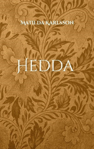 Hedda : Amalias mysterium