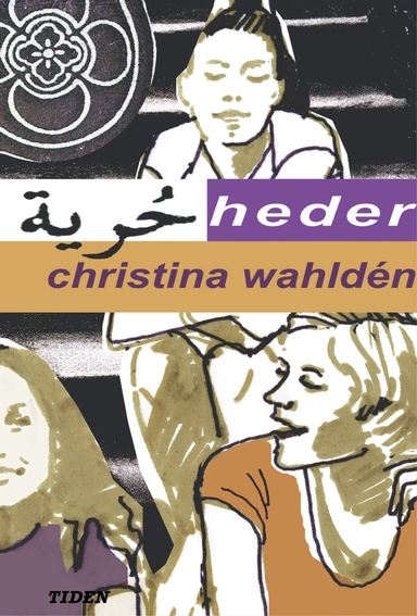 Heder; Christina Wahldén; 2002