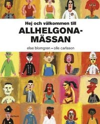 Hej och välkommen till Allhelgonamässan