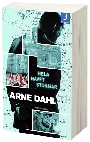 Hela havet stormar; Arne Dahl; 2013