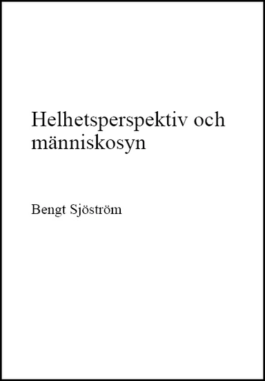 Helhetsperspektiv och människosyn