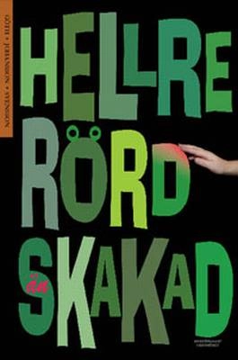 Hellre rörd än skakad