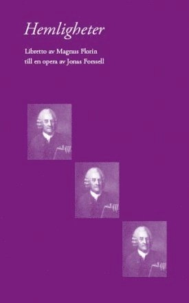 Hemligheter; Magnus Florin; 2011