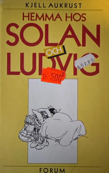 Hemma hos Solan och Ludvig; Kjell Aukrust; 1980