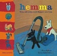 Hemma : Titta och peka med Kasper och Lisa; Anne Gutman; 2003