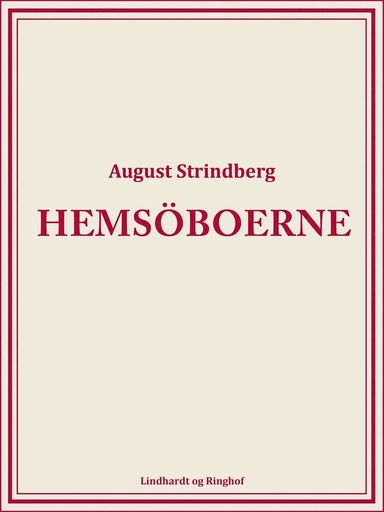 Hemsöboerne; August Strindberg; 2017