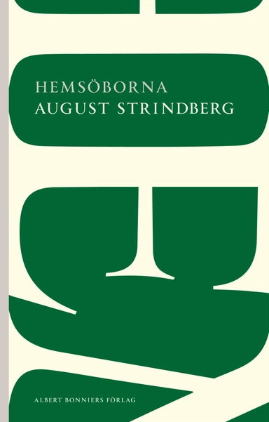Hemsöborna; August Strindberg; 2012