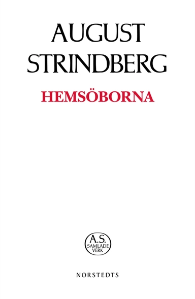 Hemsöborna; August Strindberg; 2018