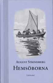 Hemsöborna / Lättläst; August Strindberg; 2004