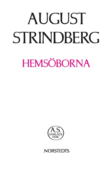 Hemsöborna : skärgårds-berättelse; August Strindberg; 2012