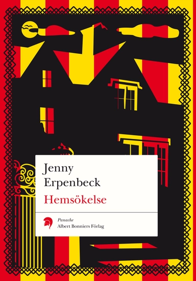 Hemsökelse; Jenny Erpenbeck; 2010