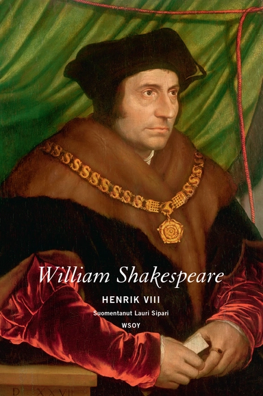 Henrik VIII; William Shakespeare; 2018