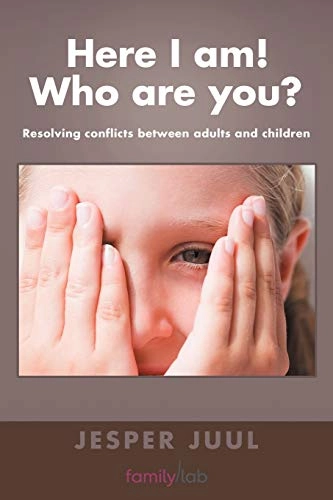Here I am! who are you? : resolving conflicts between adults and children