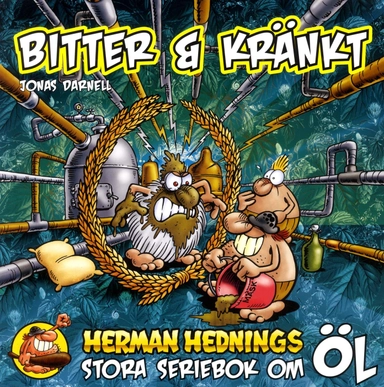 Herman Hedning. Bitter och Kränkt; Jonas Darnell; 2014