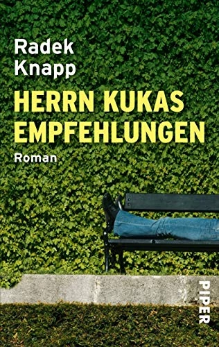 Herrn Kukas Empfehlungen : Roman; Radek Knapp; 2001