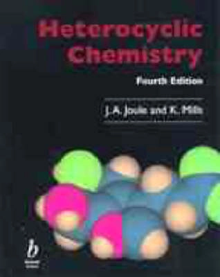Heterocyclic chemistry; Keith Mills; 2000