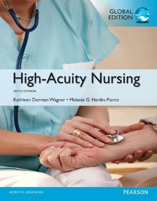 High-acuity nursing; Kathleen Dorman. Wagner; 2015