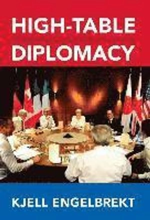 High-table diplomacy : the reshaping of international security institutions