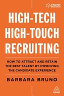 High-Tech High-Touch Recruiting; Barbara Bruno; 2020