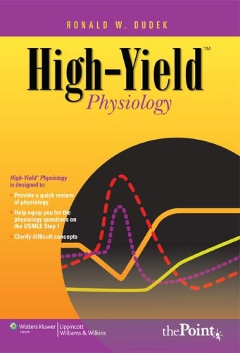 High-yield Physiology, Del 845,&nbsp;Volym 2008High-yield PhysiologyHigh-yield series; Ronald W. Dudek; 2007
