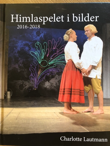 Himlaspelet i bilder 2016-2018