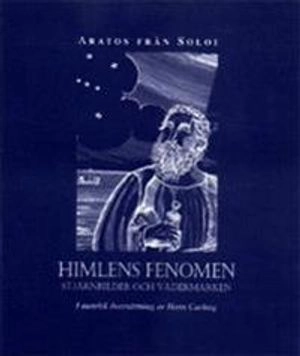 Himlens fenomen : stjärnbilder och vädermärken