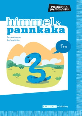 Himmel och Pannkaka 3; Åsa Lennartsson, Jan Sundström; 2019