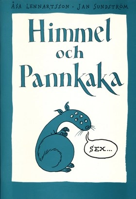 Himmel och pannkaka 6