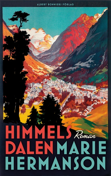 Himmelsdalen; Marie Hermanson; 2011