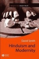 Hinduism and modernity; David Smith; 2003