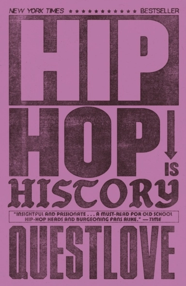 Hip-Hop Is History; Questlove; 2025