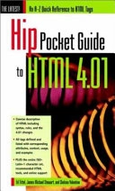Hip Pocket Guide to HTML 4.01; Ed Tittel, James Michael Stewart, Chelsea Valentine; 2000