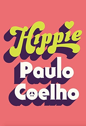 Hippie; Paulo Coelho; 2018