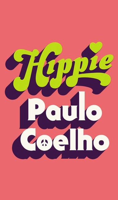 Hippie; Paulo Coelho; 2019