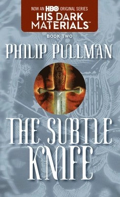 His dark materials, 2,|pThe subtle knife; Philip Pullman; 2003