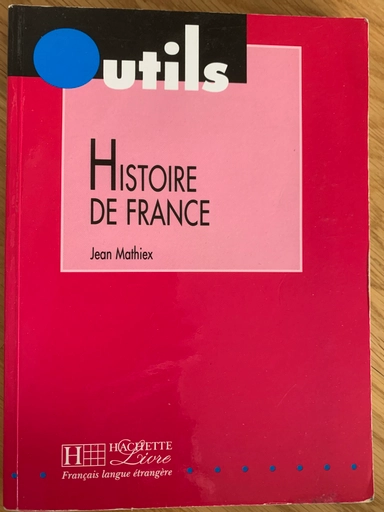 Histoire de France; Jean Mathiex; 1996