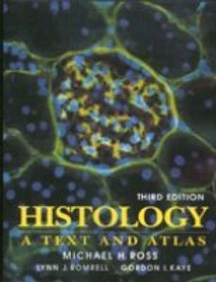 Histology a text and atlas