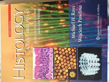 Histology : a text and atlas
