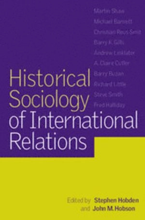 Historical sociology of international relations