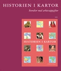 Historien i kartor, stordia med Arbetsuppgifter; 2005